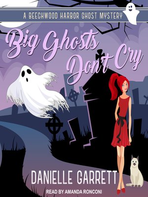 cover image of Big Ghosts Don't Cry